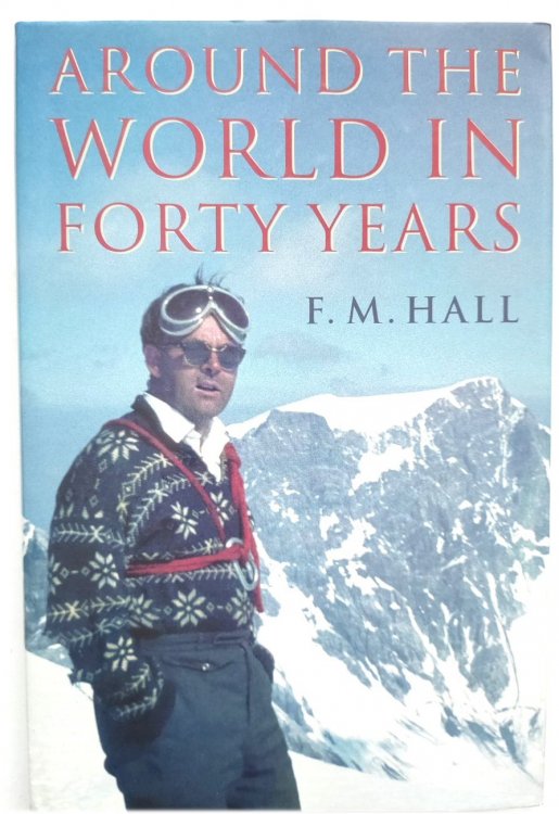 Image for Around the World in Forty Years Around the World in Forty Years