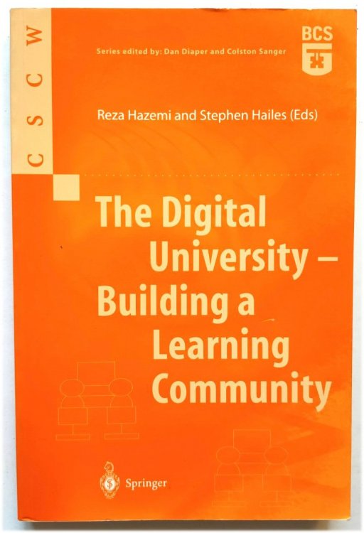 The Digital University: Building a Learning Community
