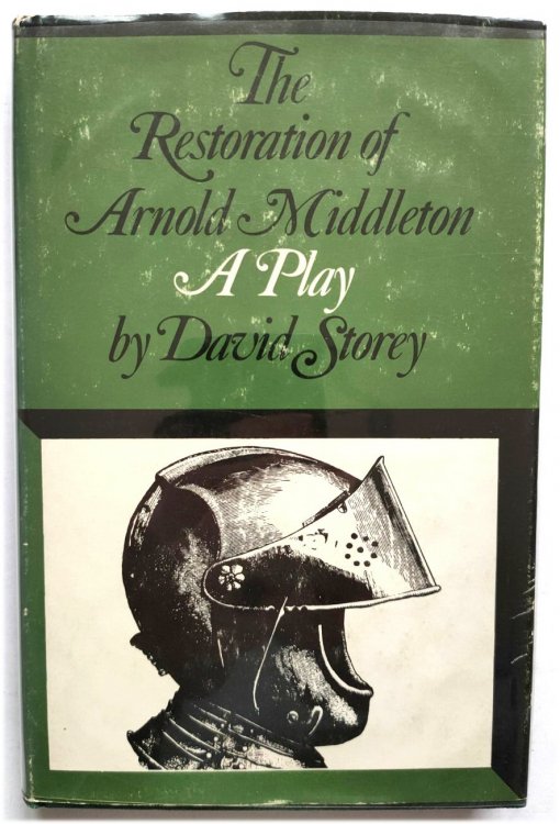 The Restoration of Arnold Middleton: A Play in Three Acts