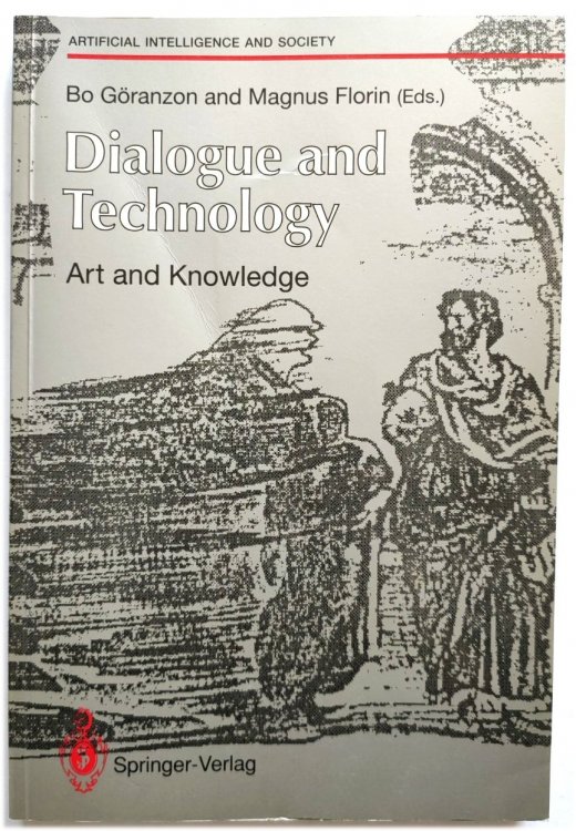 Dialogue and Technology: Art and Knowledge