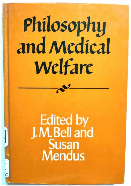 Philosophy and Medical Welfare