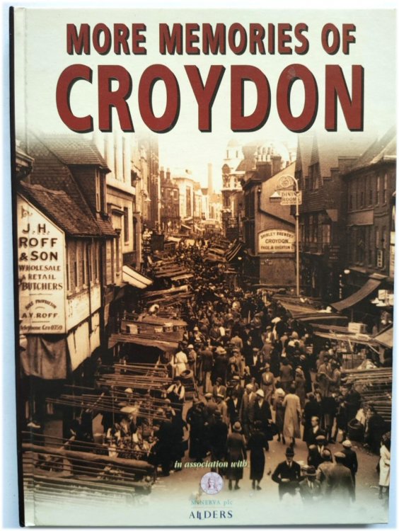 More Memories of Croydon