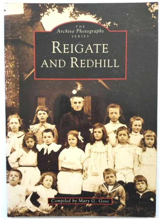 Reigate and Redhill (The Archive Photographs Series)