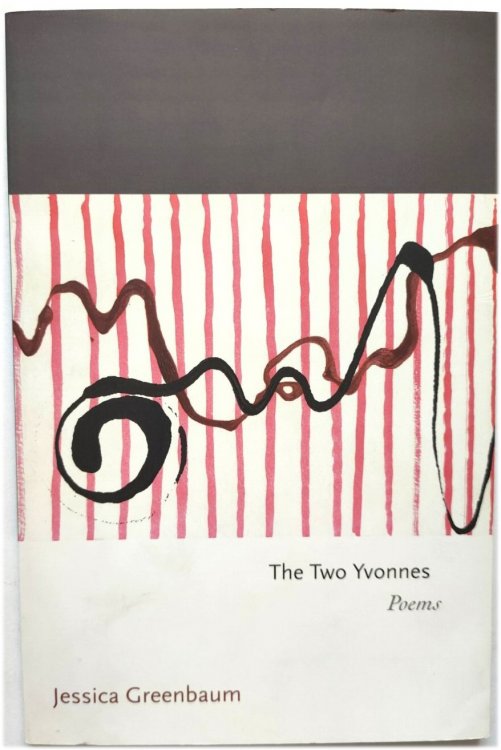 The Two Yvonnes: Poems
