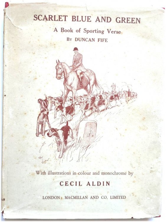 Scarlet Blue and Green: A Book of Sporting Verse