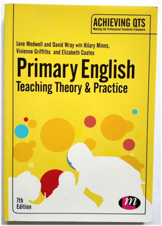 Primary English: Teaching Theory & Practice