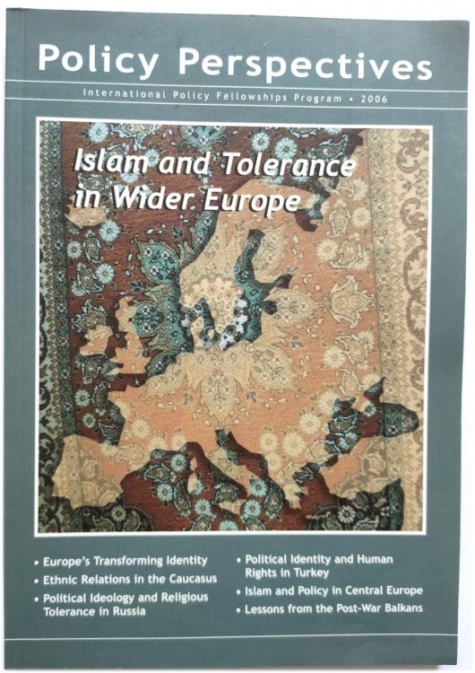 Image for Policy Perspectives: Islam and Tolerance in Wider Europe Policy Perspectives: Islam and Tolerance in Wider Europe