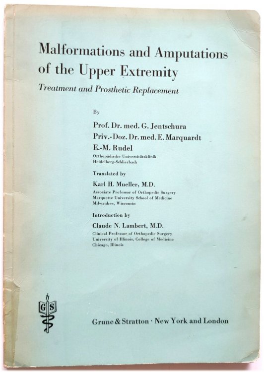 Malformations and Amputations of the Upper Extremity: Treatment and Prosthetic Replacement
