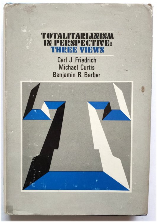 Image for Totalitarianism in Perspective: Three Views Totalitarianism in Perspective: Three Views