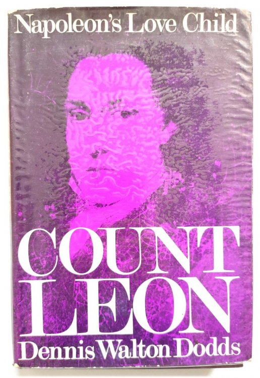 Image for Napoleon's Love Child: Count Leon Napoleon's Love Child: Count Leon