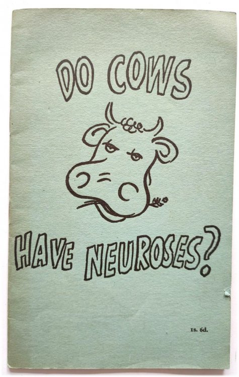 Do Cows Have Neuroses