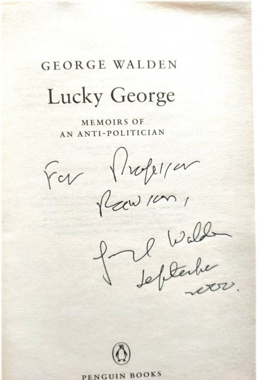 Lucky George: Memoirs of an Anti-Politician