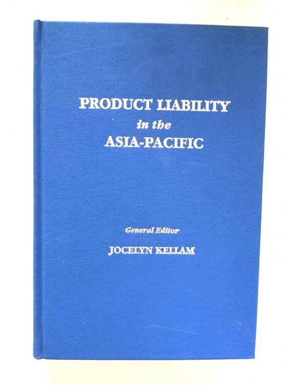 Image for Product Liability in the Asia-Pacific Product Liability in the Asia-Pacific