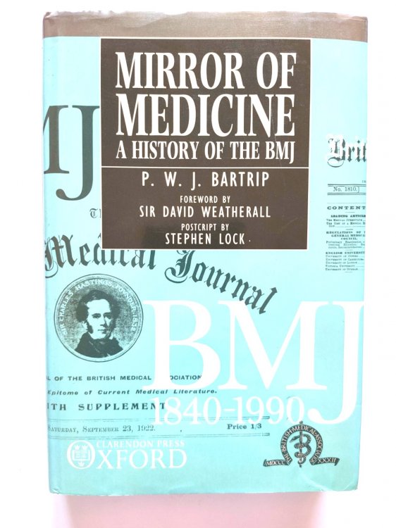 Mirror of Medicine: A History of the British Medical Journal