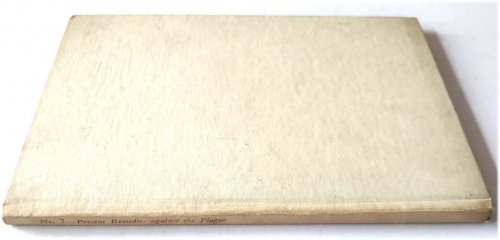 Present Remedies Against the Plague Etc.