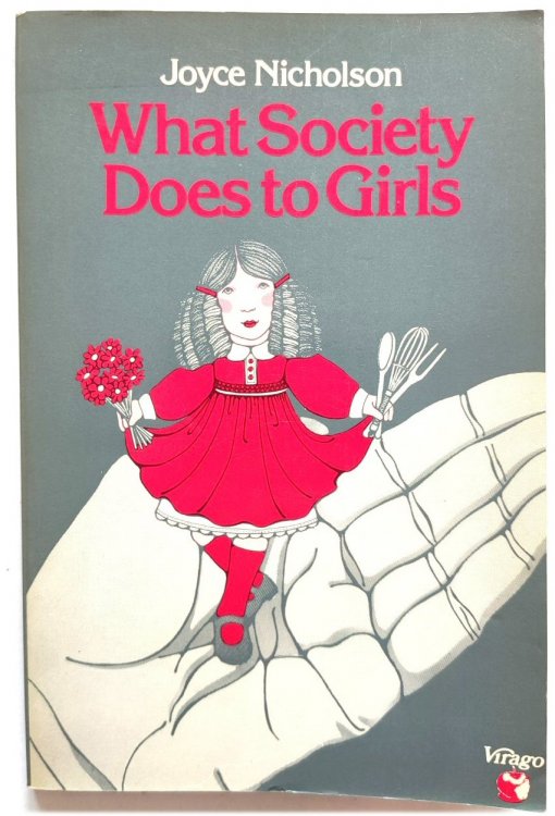 What Society Does to Girls