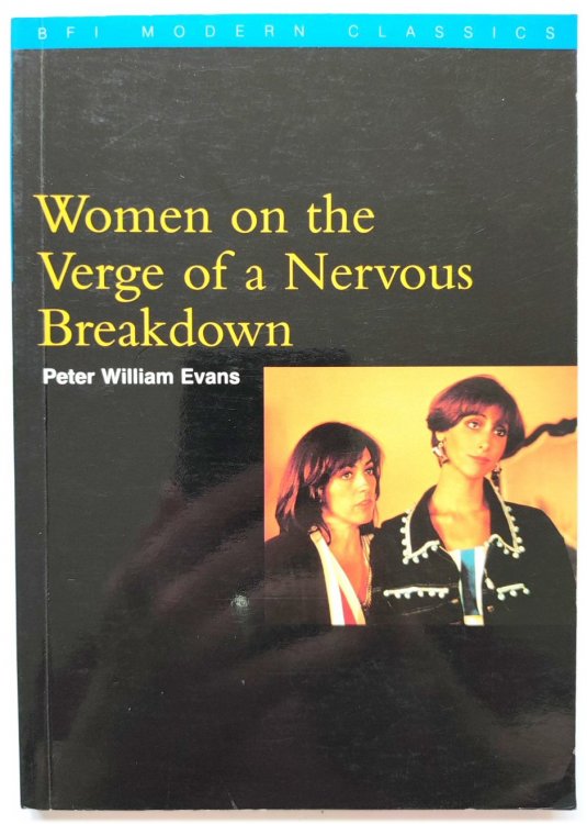 Women on the Verge of a Nervous Breakdown