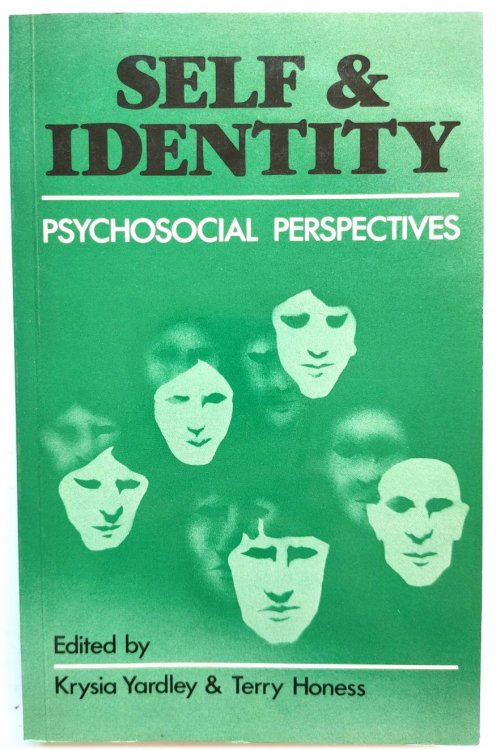 Self and Identity: Psychosocial Perspectives