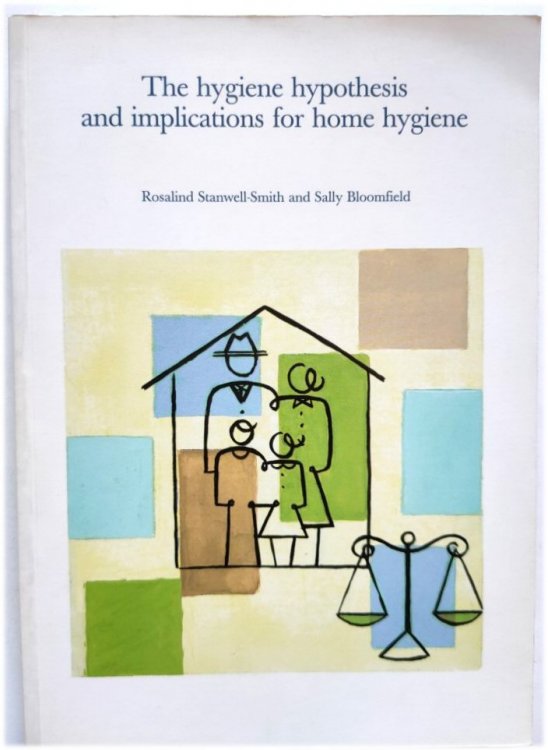 The Hygiene Hypothesis and Implications for Home Hygiene