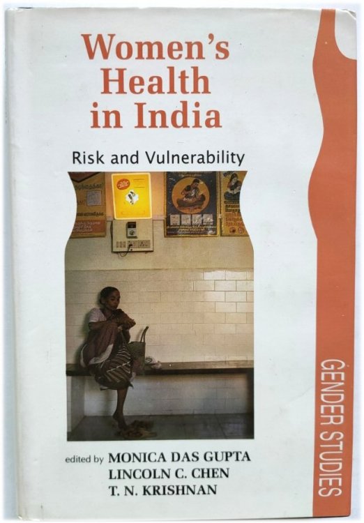 Women's Health in India: Risk and Vulnerability