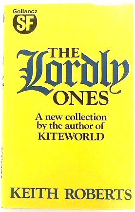 The Lordly Ones