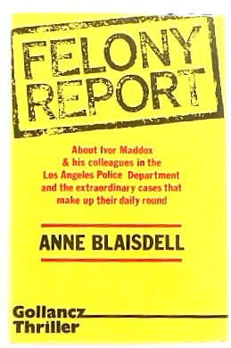 Felony Report