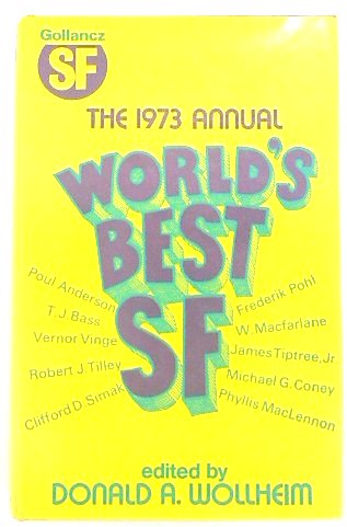 The 1973 annual World's Best SF