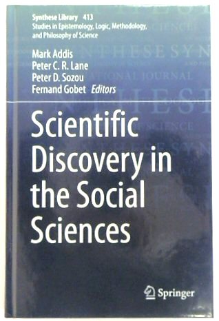 Scientific Discovery in the Social Sciences (Synthese Library, 413)