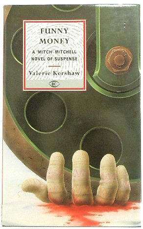 Funny Money (A 'Mitch' Mitchell Novel)