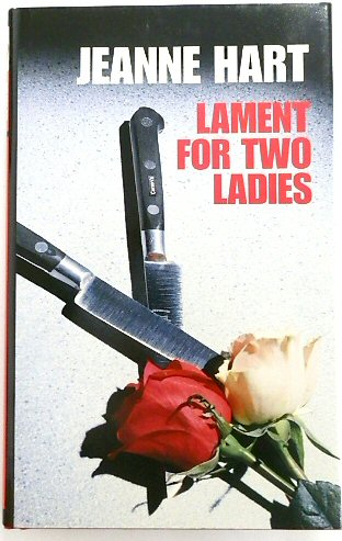 Lament for Two Ladies