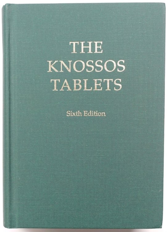The Knossos Tablets: Sixth Edition