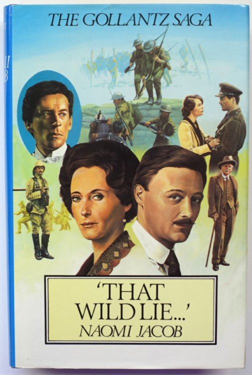 'That Wild Lie.': Second of the Gollantz Saga