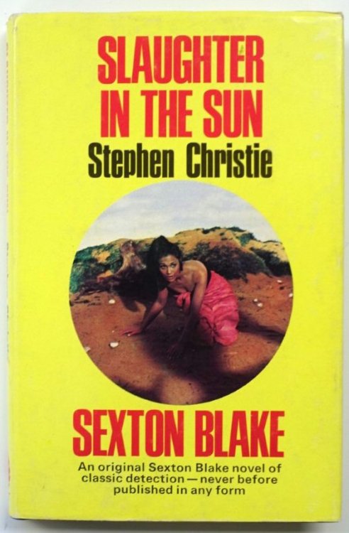 Slaughter in the Sun: Sexton Blake