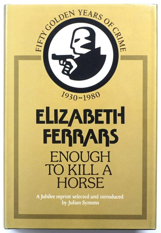 Enough to Kill a Horse