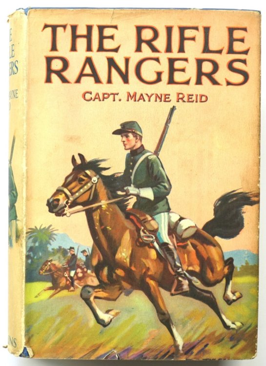 The Rifle Rangers, or Adventures in Southern Mexico