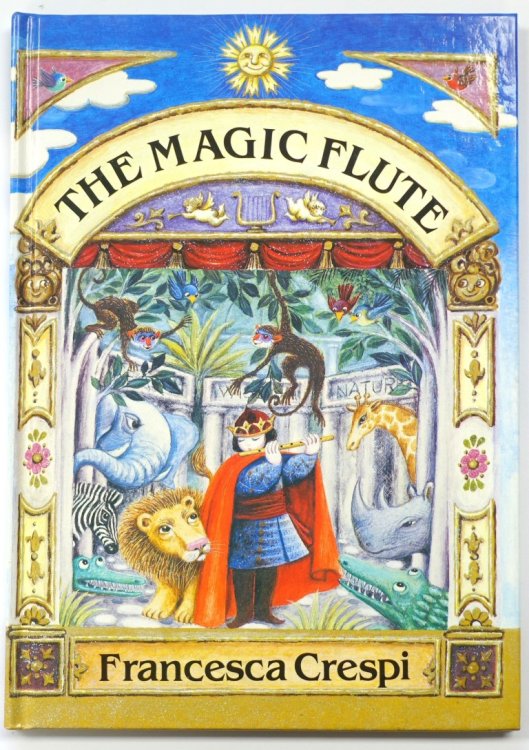 The Magic Flute: The Story of Mozart's Opera