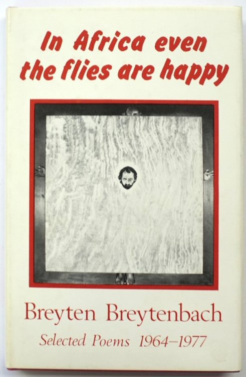 In Africa Even the Flies are Happy: Selected Poems, 1964-1977