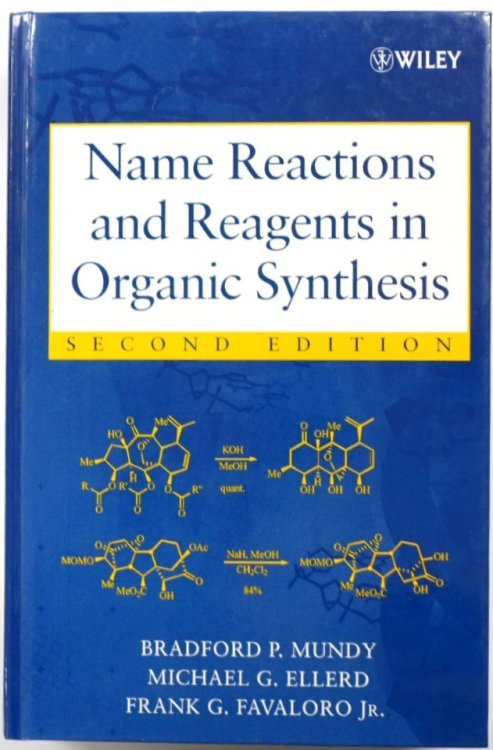 Name Reactions and Reagents in Organic Synthesis