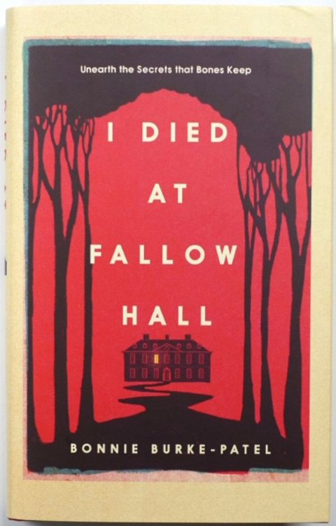 I Died at Fallow Hall
