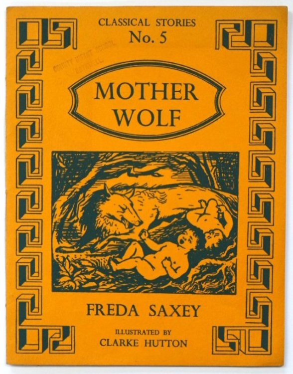 Mother Wolf (Classical Stories No. 5)