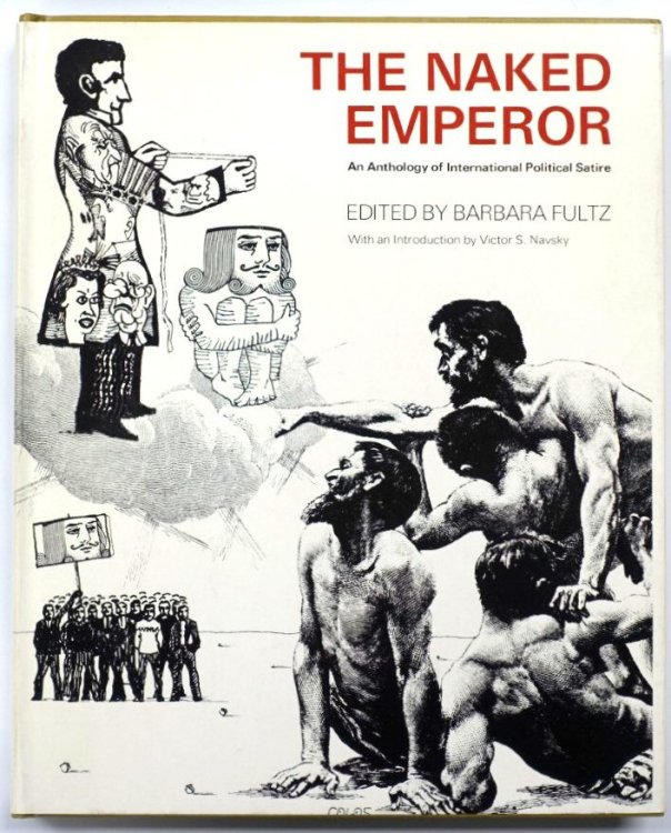 The Naked Emperor: An Anthology of International Political Satire