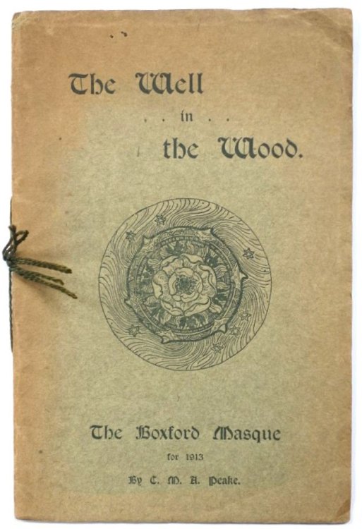 The Well in the Wood: A Pastoral Masque