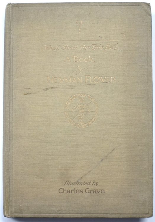 (What Shall the Title Be): A Book