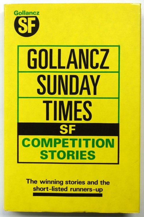 Gollancz/Sunday Times SF Competition Stories