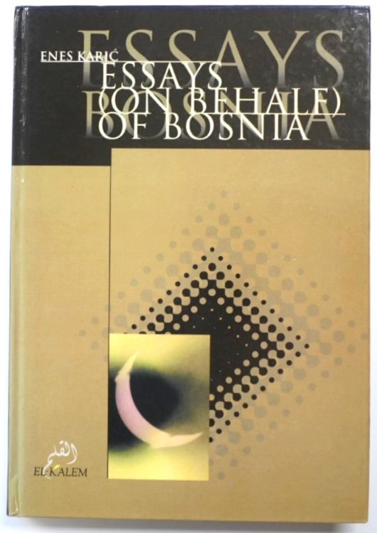 Essays (On Behalf) of Bosnia
