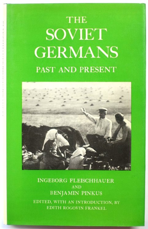 The Soviet Germans: Past and Present