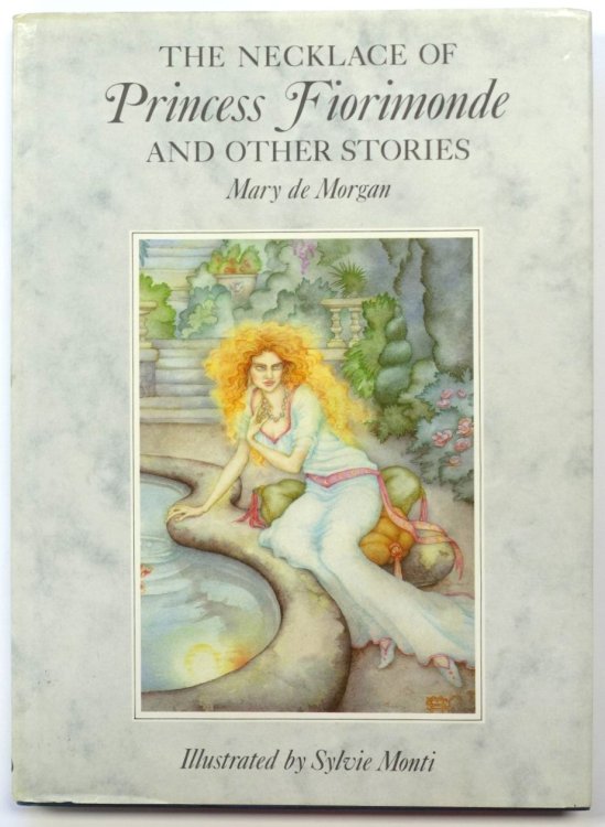 The Necklace of Princess Fiorimonde and Other Stories