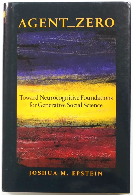 AgentZero: Toward Neurocognitive Foundations for Generative Social Science