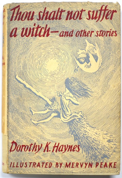 Thou Shalt Not Suffer a Witch and Other Stories