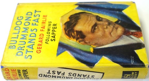 Bulldog Drummond Stands Fast